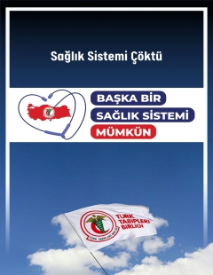 Başka Bir Sağlık Sistemi Mümkün!