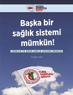 Başka Bir Sağlık Sistemi Önerisi Raporu